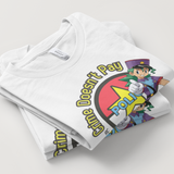 Crime Doesn't Pay T-Shirt