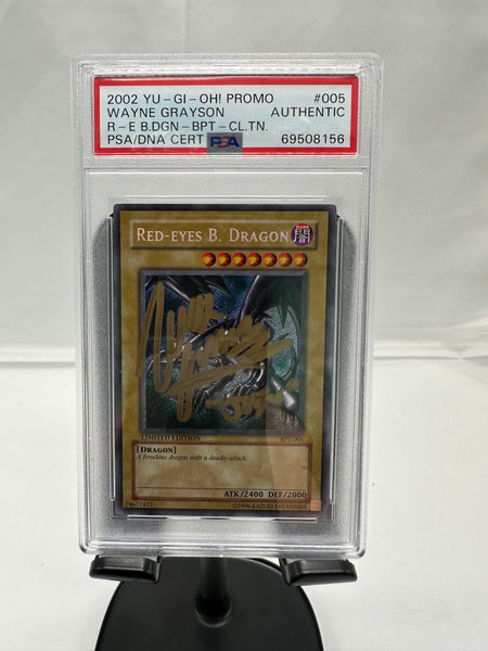 Red-Eyes B. Dragon Bpt-005 Signed By Wayne Grayson